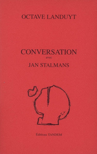 Conversation avec Jan Stalmans