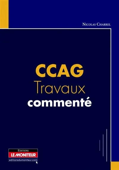 CCAG-travaux commenté