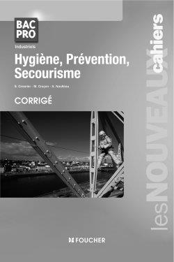 Hygiène, prévention, secourisme, bac pro industriels : corrigé
