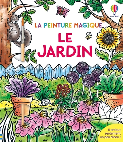 Le jardin : La peinture...