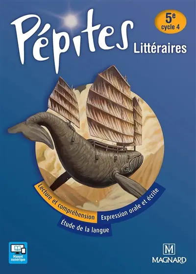 Pépites littéraires, 5e : manuel élève