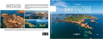 Vol au-dessus du littoral de Bretagne. Vol. 1. Ille-et-Vilaine-Côtes-d'Armor