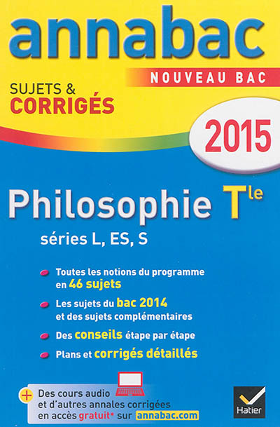 Philosophie terminale séries L, ES, S : nouveau bac 2015