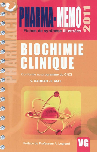 Biochimie clinique : conforme au programme du CNCI
