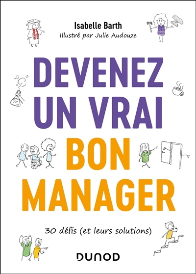 Devenez un vrai bon manager...