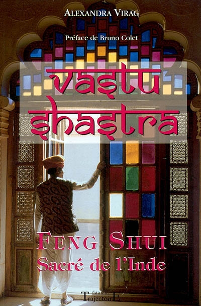 Vastu Shastra : feng shui sacré de l'Inde