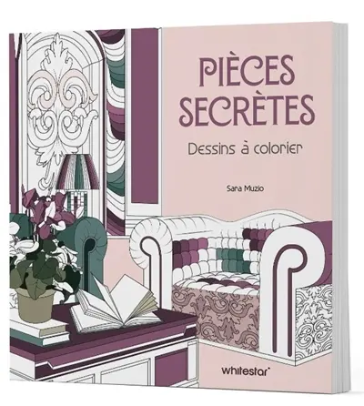 Pièces secrètes : dessins à colorier