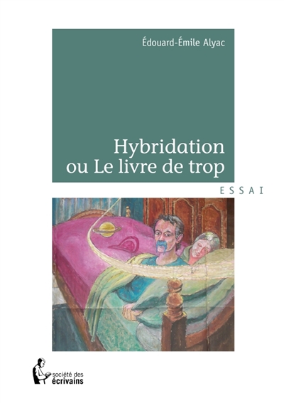 Hybridation ou le livre de...