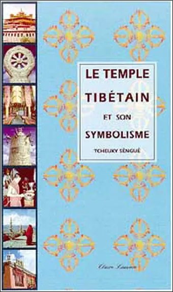 Le temple tibétain et son symbolisme