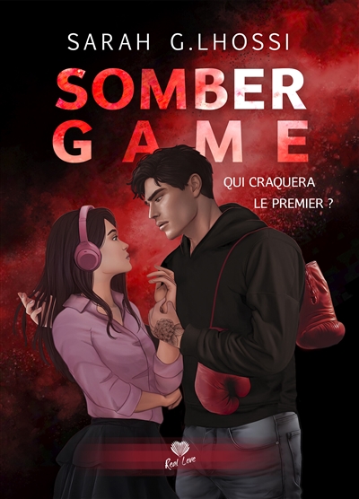 Somber game : qui craquera en premier ?