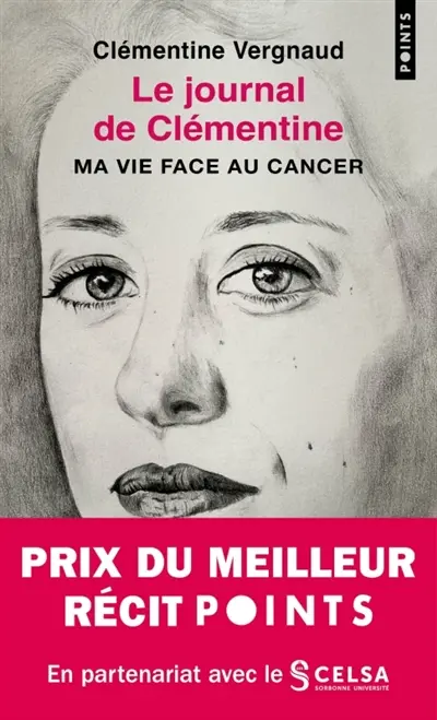 Le journal de Clémentine : ma vie face au cancer