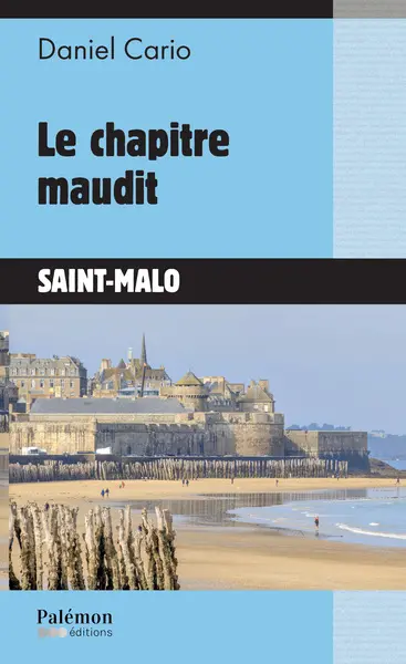Le chapitre maudit : Saint-Malo