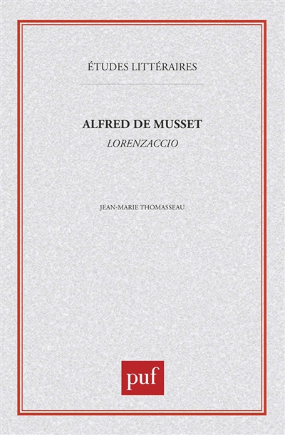 Alfred de Musset, Lorenzaccio