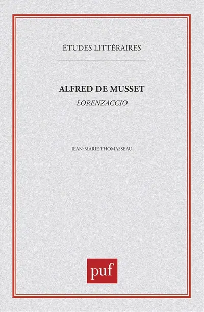 Alfred de Musset, Lorenzaccio