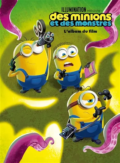Des Minions et des monstres : l'album du film