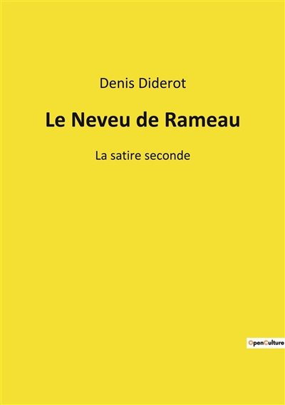 Le Neveu de Rameau : La satire seconde