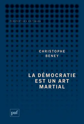 La démocratie est un art martial