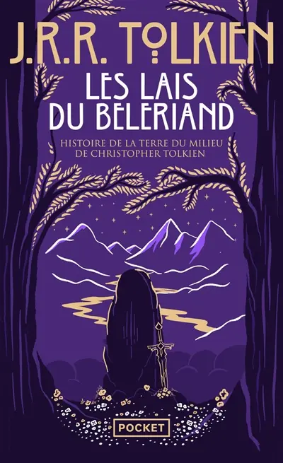 Histoire de la Terre du Milieu. Les lais du Beleriand