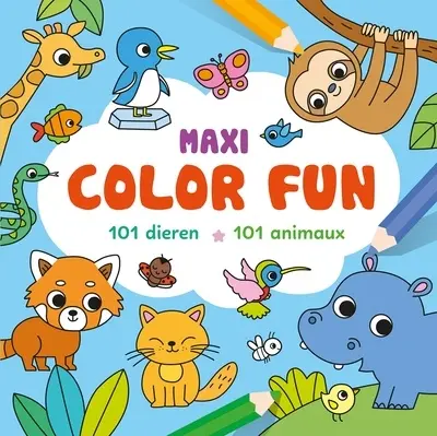 Maxi color fun : 101 animaux. Maxi color fun : 101 dieren