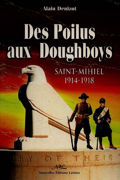 Des poilus aux doughboys : Saint-Mihiel 14-18