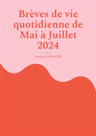 Brèves de vie quotidienne...