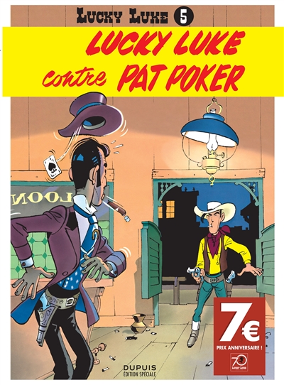 Lucky Luke. Vol. 5. Lucky Luke contre Pat Poker