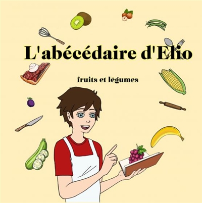 L'abécédaire d'Elio :...