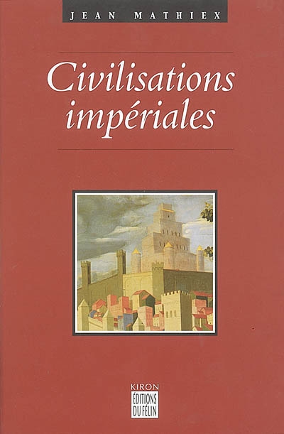 Civilisations impériales