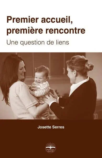 Premier accueil, première rencontre : une question de liens