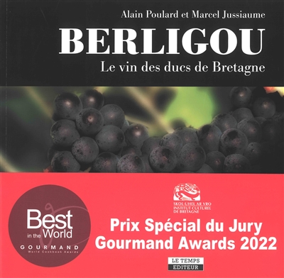 Berligou : le vin des ducs de Bretagne