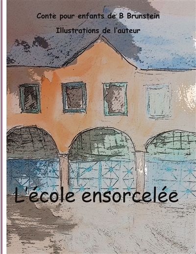 L'école ensorcelée