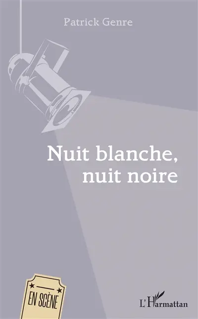 Nuit blanche, nuit noire