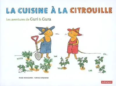 Les aventures de Guri et Gura. La cuisine à la citrouille
