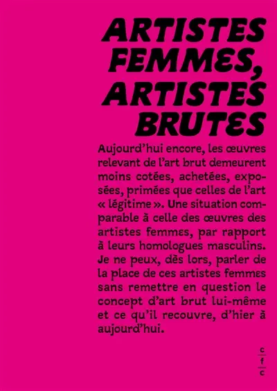Artistes femmes, artistes brutes