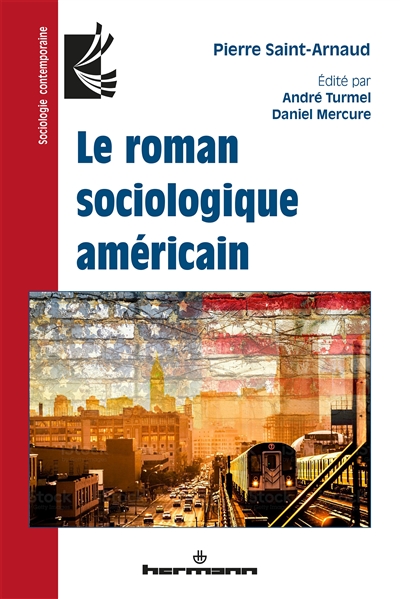 Le roman sociologique américain