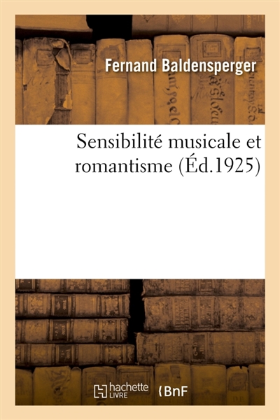 Sensibilité musicale et romantisme