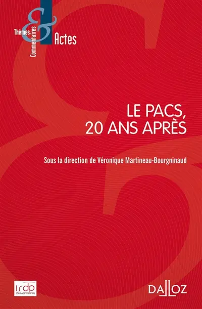 Le Pacs, 20 ans après