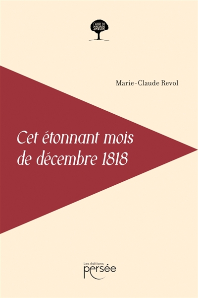 Cet étonnant mois de décembre 1818