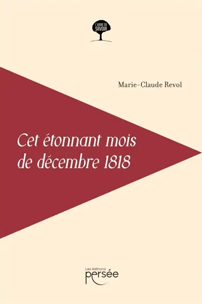Cet étonnant mois de décembre 1818
