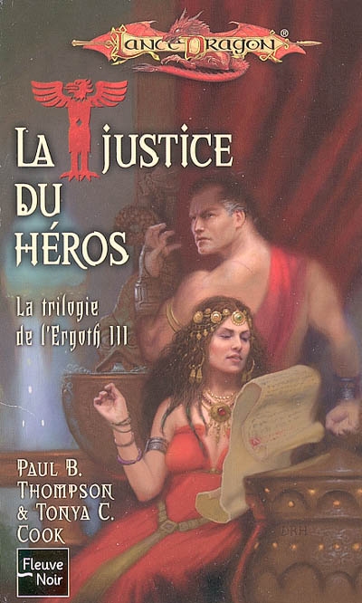La trilogie de l'Ergoth. Vol. 3. La justice du héros