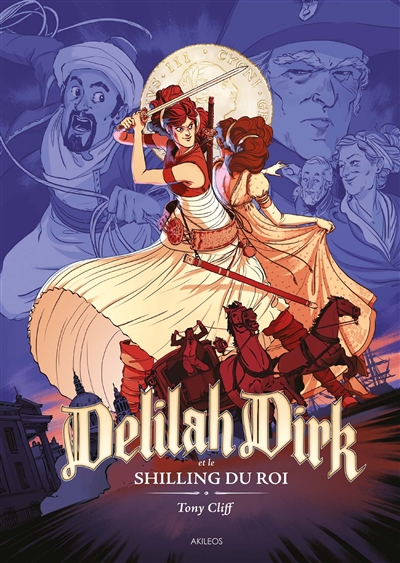 Delilah Dirk. Vol. 2. Delilah Dirk et le shilling du roi