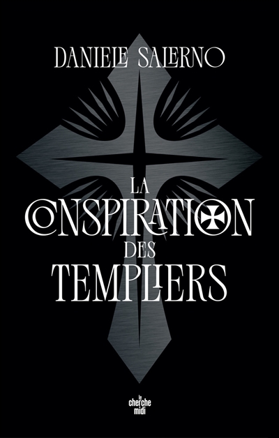La conspiration des Templiers