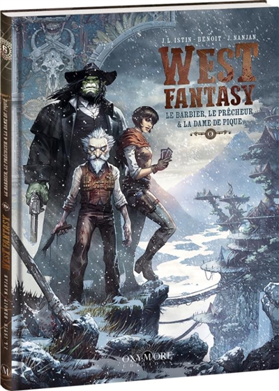 West fantasy. Vol. 6. Le barbier, le prêcheur et la dame de pique