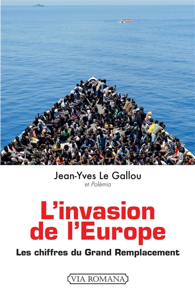 L'invasion de l'Europe : les chiffres du grand remplacement