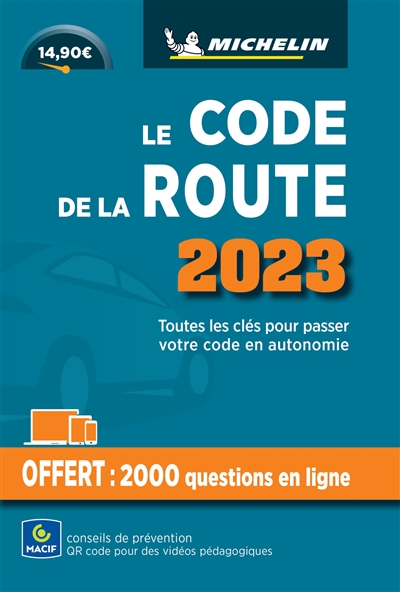 Le code de la route 2023 : toutes les clés pour passer votre code en autonomie - Manufacture française des pneumatiques Michelin