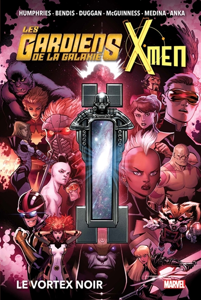 Les gardiens de la galaxie & X-Men. Le vortex noir