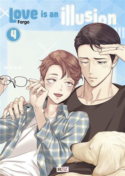 Love is an illusion, tome 4