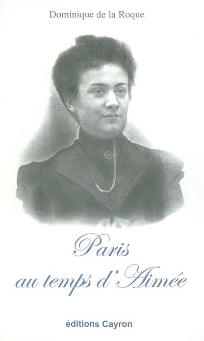 Paris au temps d'Aimée