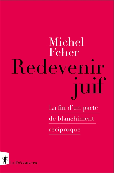 Redevenir juif : la fin...