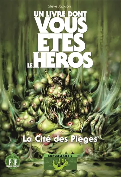 La cité des pièges